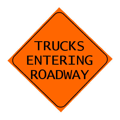 Sign - Trucks Entering Roadway